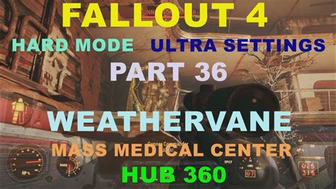 fallout 4 weathervane hub 360.